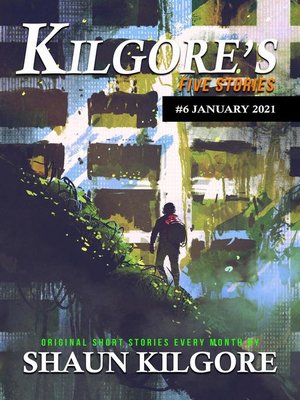 cover image of Kilgore's Five Stories #6